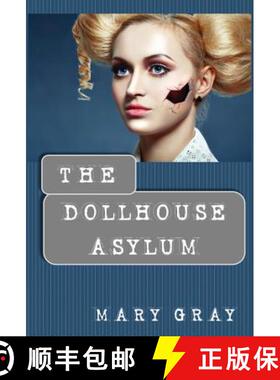 【3-4周达】The Dollhouse Asylum [9781948095327]