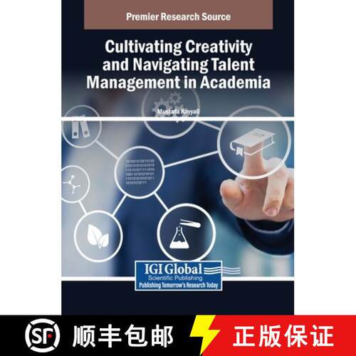 【3-4周达】精装 Cultivating Creativity and Navigating Talent Management in Academia [9798369368800]