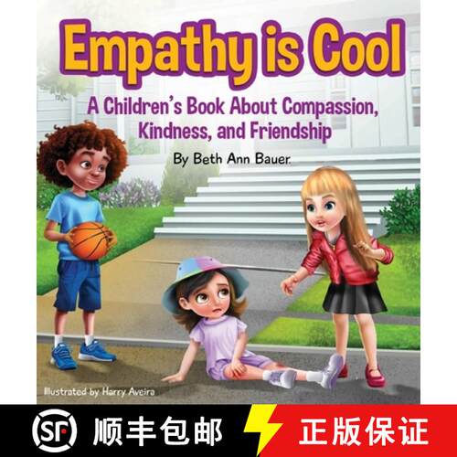 【3-4周达】精装 Empathy is Cool, A Children's Book About Compassion, Kindness, and Friendship [9798998750335]