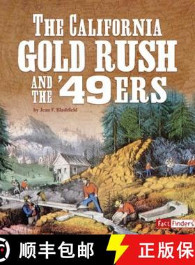 预订 The California Gold Rush and the '49ers [9781515771166]