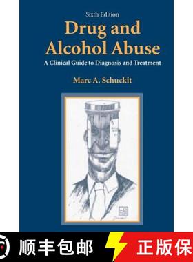 【3-4周达】Drug and Alcohol Abuse : A Clinical Guide to Diagnosis and Treatment [9781441938251]