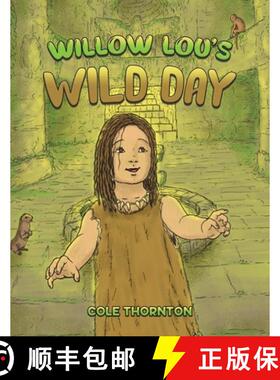 【3-4周达】Willow Lou's Wild Day [9781398498358]