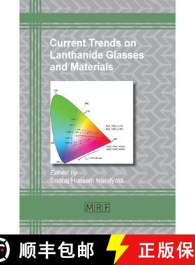 【3-4周达】Current Trends on Lanthanide Glasses and Materials [9781945291142]
