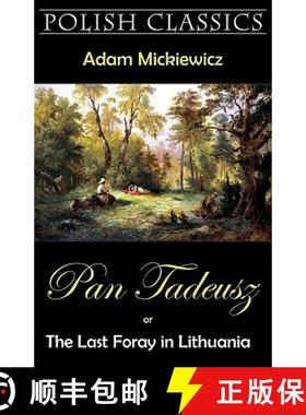 【3-4周达】Pan Tadeusz (Pan Thaddeus. Polish Classics) [9781595691347]