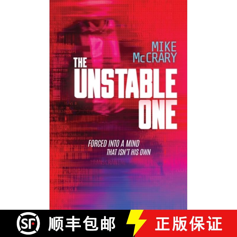 预订 The Unstable One: A Markus Murphy Thriller [9781946691095]