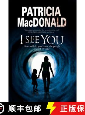 【3-4周达】I See You: Assumed identities and psychological suspense [9780727884053]