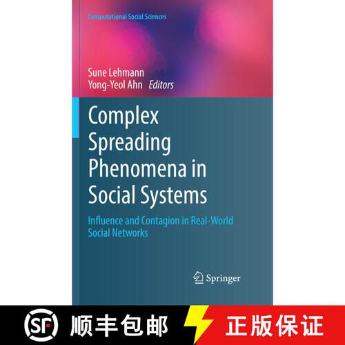 【3-4周达】Complex Spreading Phenomena in Social Systems : Influence and Contagion in Real-World Soci... [9783030084301]