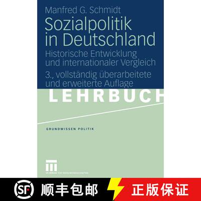 【3-4周达】Sozialpolitik in Deutschland: Historische Entwicklung und internationaler Vergleich (3., v... [9783531148809]