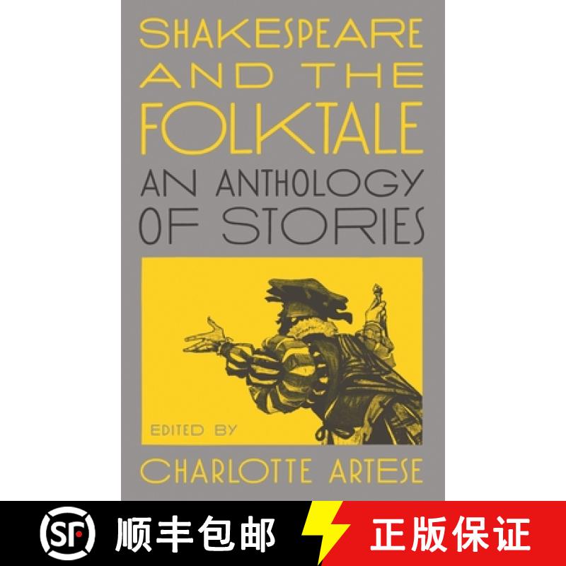 【3-4周达】莎士比亚与民间故事集 Shakespeare and the Folktale: An Anthology of Stories [9780691190860]