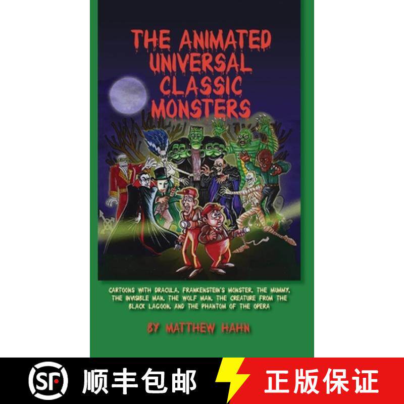 【3-4周达】The Animated Universal Classic Monsters (hardback) [9798887712833]