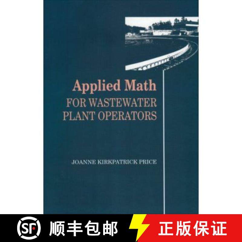 【3-4周达】Applied Math for Wastewater Plant Operators [9780877628095]