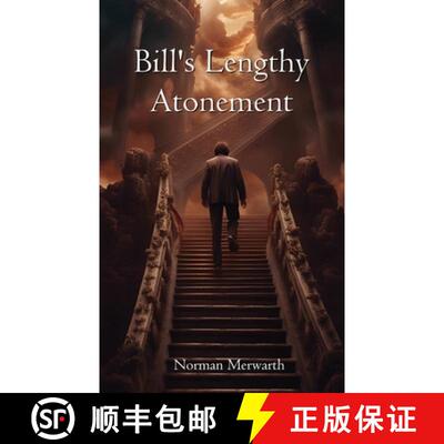 【3-4周达】Bill's Lengthy Atonement [9798989706402]