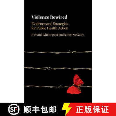 【3-4周达】Violence Rewired: Evidence and Strategies for Public Health Action [9781009202275]