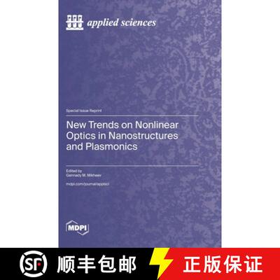 【3-4周达】New Trends on Nonlinear Optics in Nanostructures and Plasmonics [9783036593708]