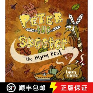【3-4周达】Peter the Skeeter: The Pilgrim Pest [9798218519230]