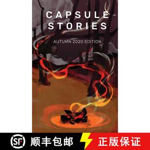 【3-4周达】Capsule Stories Autumn 2020 Edition: Burning Up [9781734324693]