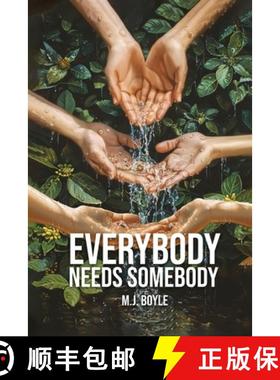 【3-4周达】Everybody Needs Somebody [9781836630227]