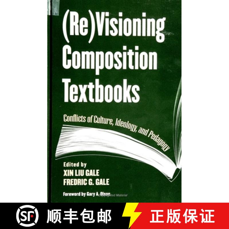 【3-4周达】Re Visioning Composition Textbooks: Conflicts of Culture, Ideology, and Pedagogy [9780791441220]
