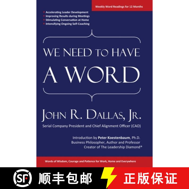 【3-4周达】We Need to Have a Word: Words of Wisdom, Courage and Patience for Work, Home and Everywhere [9781105305207]