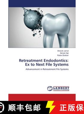 预订 Retreatment Endodontics: Ex to Next File Systems [9786203025293]