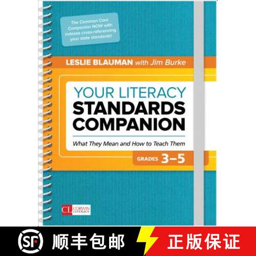 【3-4周达】Your Literacy Standards Companion, Grades 3-5: What They Mean and How to Teach Them (1) [9781506387000]
