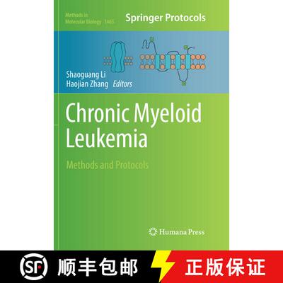 【3-4周达】Chronic Myeloid Leukemia : Methods and Protocols (Softcover reprint of the original 1st ed... [9781493981526]