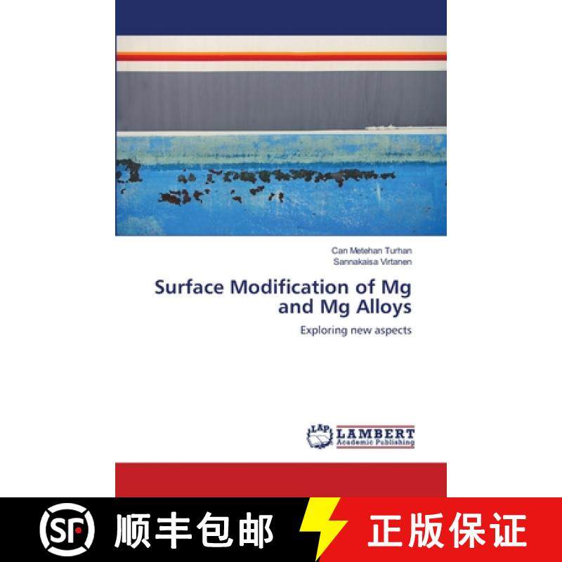 预订 Surface Modification of Mg and Mg Alloys [9783659184093]