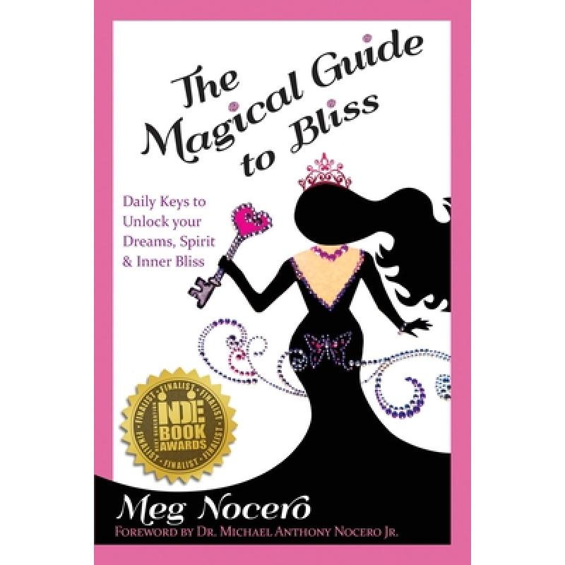 预订 the magical guide to bliss : daily k. [9780578703251]