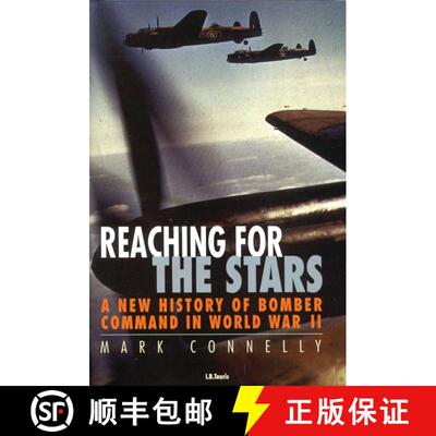 【3-4周达】精装 Reaching for the Stars: A New History of Bomber Command in World War II [9781860645914]