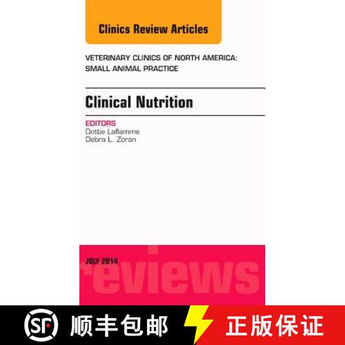 【3-4周达】精装 Clinical Nutrition, an Issue of Veterinary Clinics of North America: Small Animal Pra... [9780323311762]
