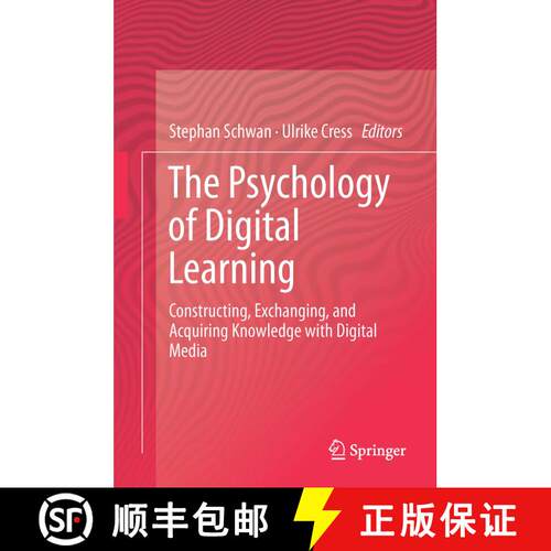 【3-4周达】精装 The Psychology of Digital Learning : Constructing, Exchanging, and Acquiring Knowledg... [9783319490755]