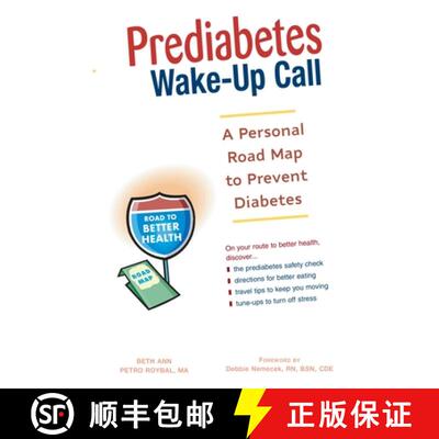 【3-4周达】Prediabetes Wake-Up Call: A Personal Road Map to Prevent Diabetes [9781569755129]