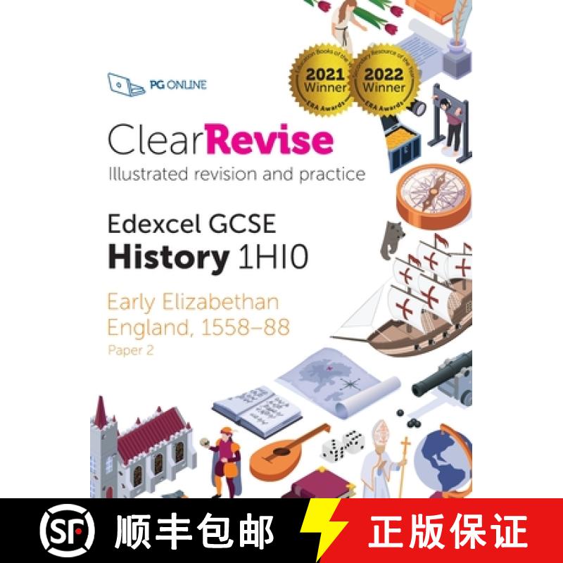 【2-3周达】ClearRevise Edexcel GCSE History 1HIO Early Elizabethan England 1558-88 [9781910523438]