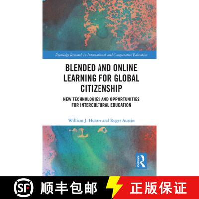 【3-4周达】精装 Blended and Online Learning for Global Citizenship : New Technologies and Opportuniti... [9780367408213]