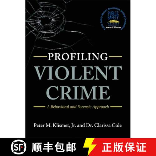 【3-4周达】精装 Profiling Violent Crime: A Behavioral and Forensic Approach [9781516575480]