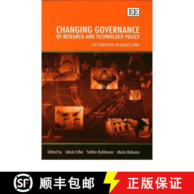 【3-4周达】Changing Governance of Research and Technology Policy [9781843765974]