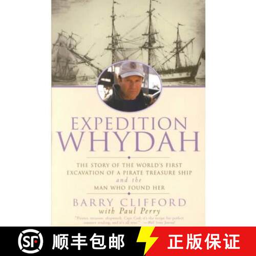 【3-4周达】Expedition Whydah: The Story of the World's First Excavation of a Pirate Treasure Ship and... [9780060929718]