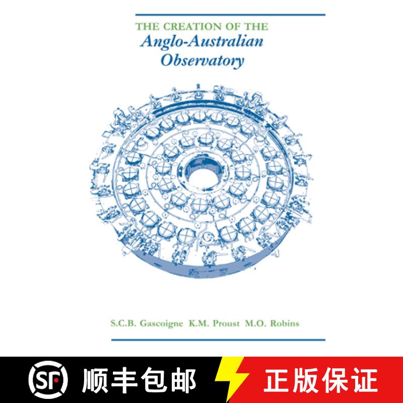 【3-4周达】The Creation of the Anglo-Australian Observatory [9780521020190]
