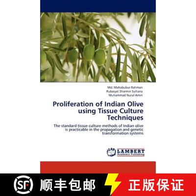 预订 Proliferation of Indian Olive Using Tissue Culture Techniques [9783848421060]