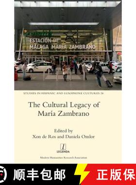 【3-4周达】The Cultural Legacy of María Zambrano [9781910887202]