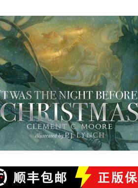 【3-4周达】'Twas the Night Before Christmas: A classic wintery poem given new life by an award-winnin... [9781406395884]