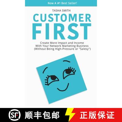 【3-4周达】Customer First: Create More Impact and Income with Your Network Marketing Business (Withou... [9781734615906]