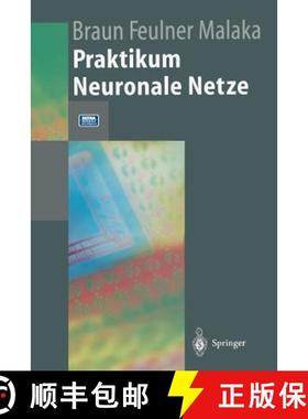 【3-4周达】Praktikum Neuronale Netze [9783540600305]
