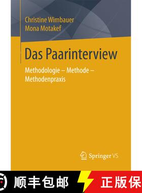 【3-4周达】Das Paarinterview : Methodologie - Methode - Methodenpraxis (1. Aufl. 2017) (1. Aufl. 2017... [9783658179762]