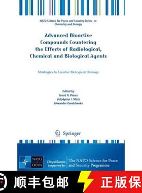 【3-4周达】Advanced Bioactive Compounds Countering the Effects of Radiological, Chemical and Biologic... [9789400765122]