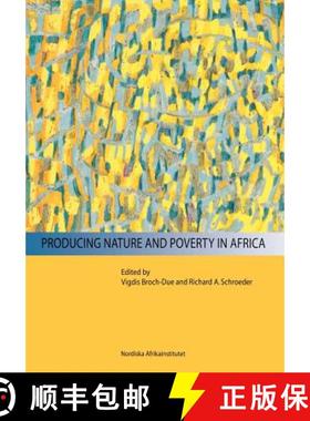 【3-4周达】Producing Nature and Poverty in Africa [9789171064523]