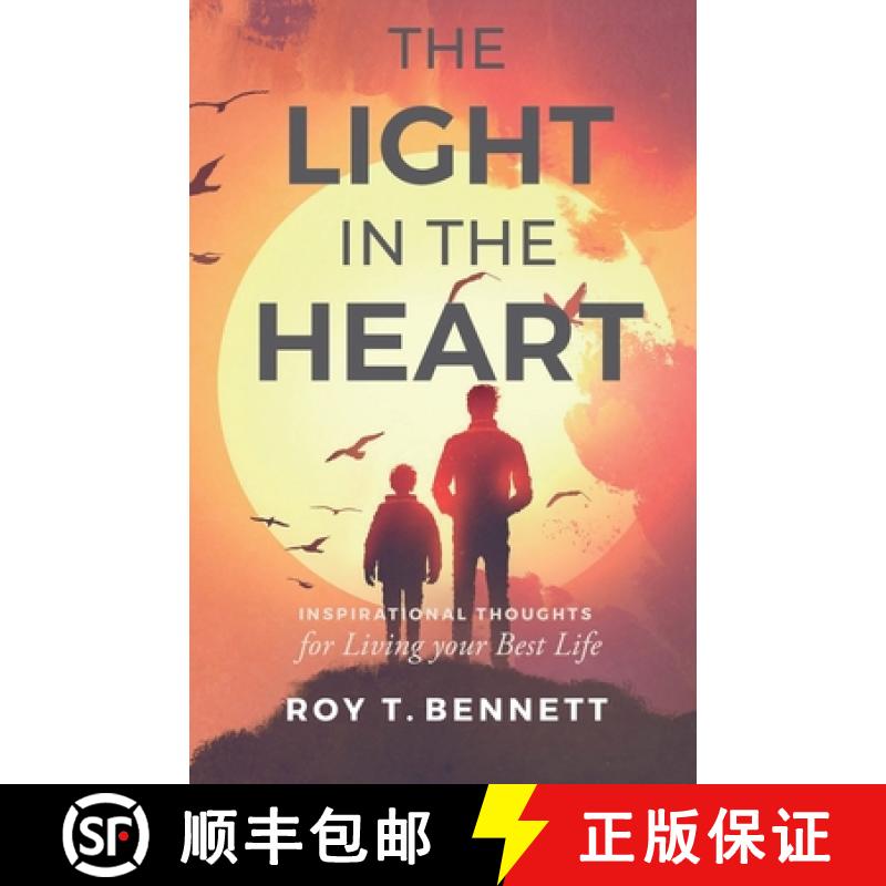 【2-3周达】The Light in the Heart: Inspirational Thoughts for Living Your Best Life [9780987917768]