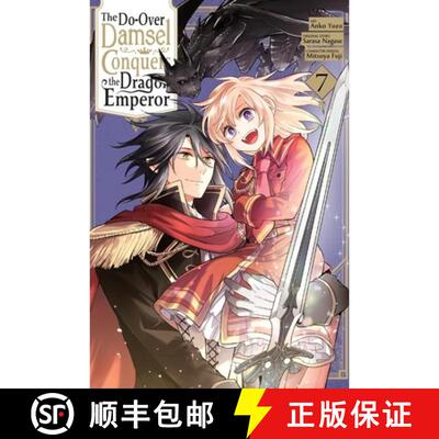 【3-4周达】The Do-Over Damsel Conquers the Dragon Emperor, Vol. 7 (Manga): Volume 7 [9798855419139]