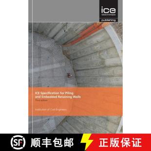 【3-4周达】ICE Specification for Piling and Embedded Retaining Walls, Third edition [9780727761576]