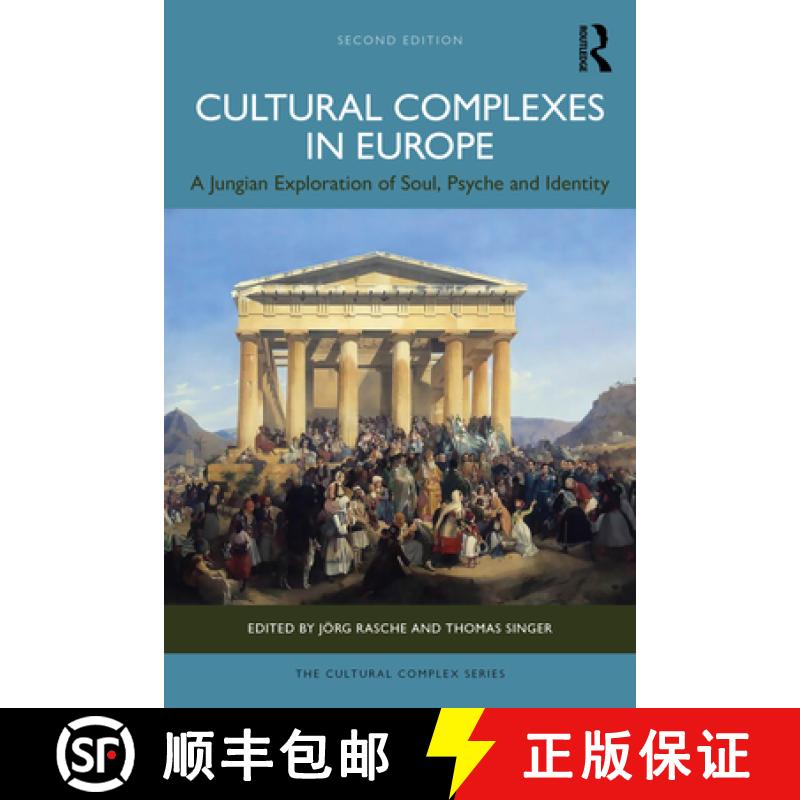 【3-4周达】Cultural Complexes in Europe: A Jungian Exploration of Soul, Psyche and Identity [9781041004226]